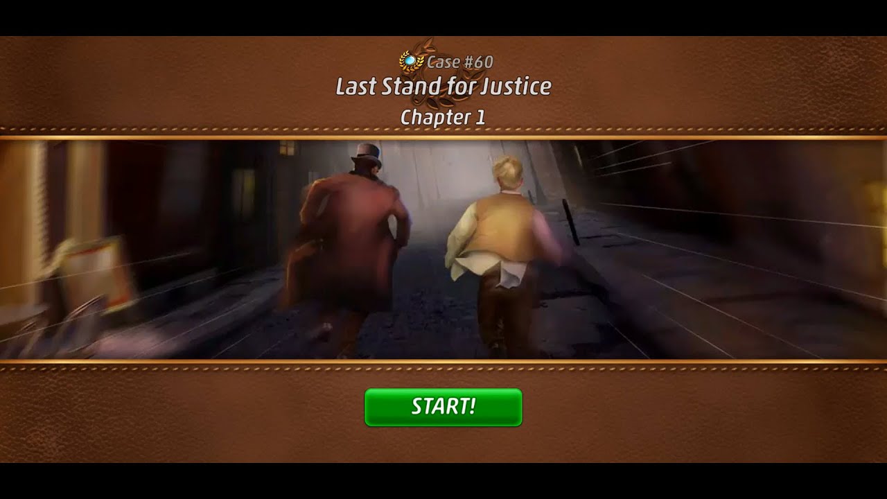 Criminal Case: Mysteries of the Past Case #60 - Last Stand for Justice  | Chapter 1