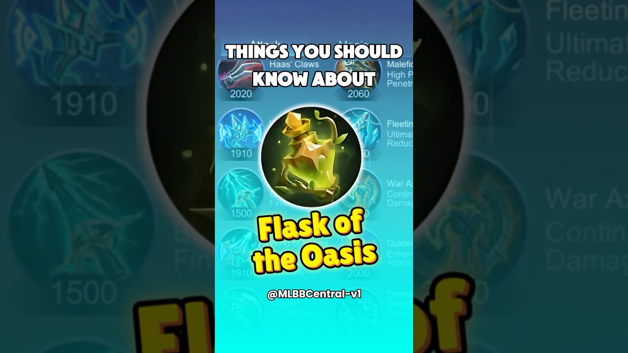 Что вам нужно знать о Flask Of The Oasis | Руководство по предметам MLBB