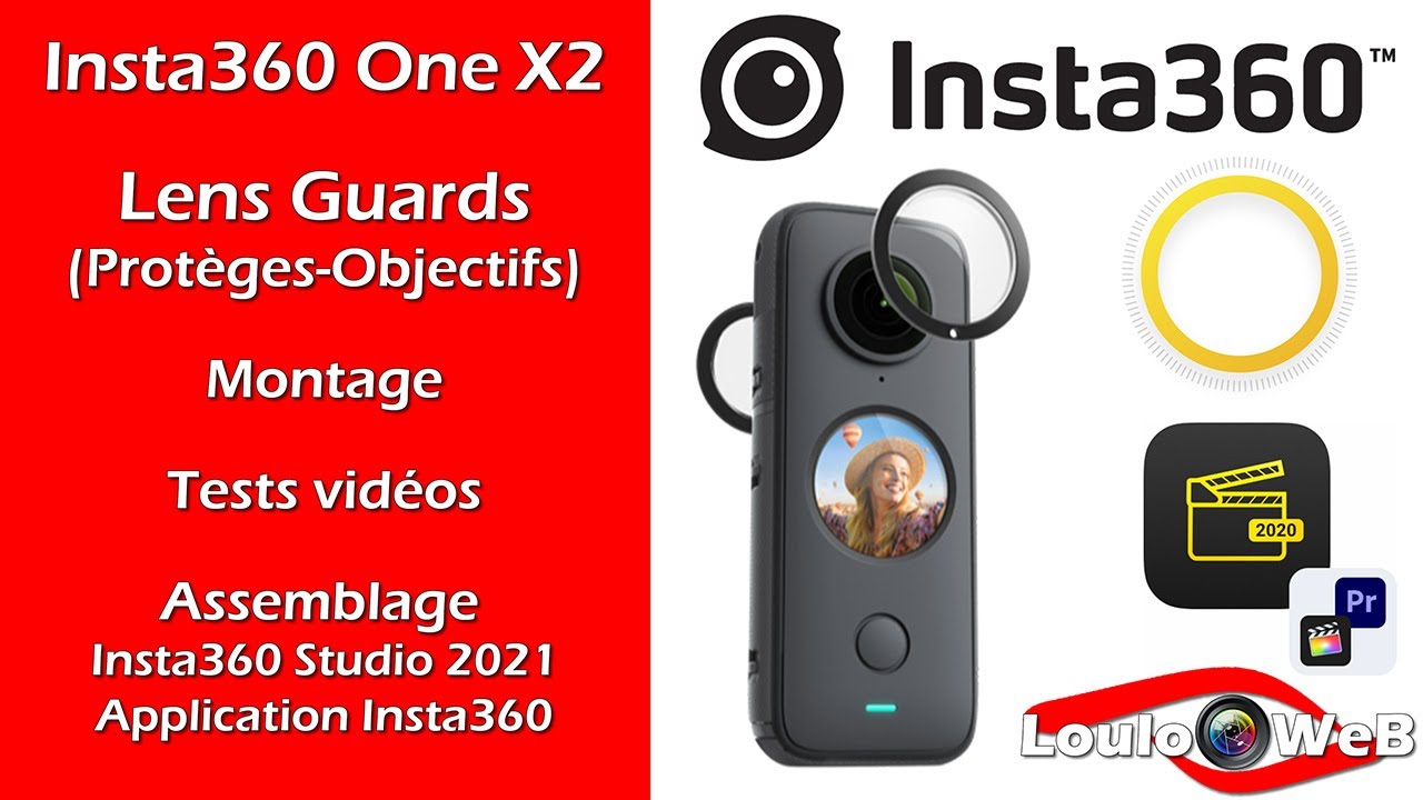 Insta360 One X2 - LENS GUARDS - Montage, Tests, Assemblage Insta360 Studio & Application Insta360