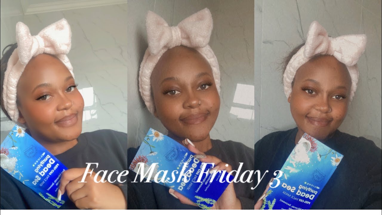 FACE MASK FRIDAY PART THREE|| SOUTH AFRICAN YOUTUBER #roadto1k