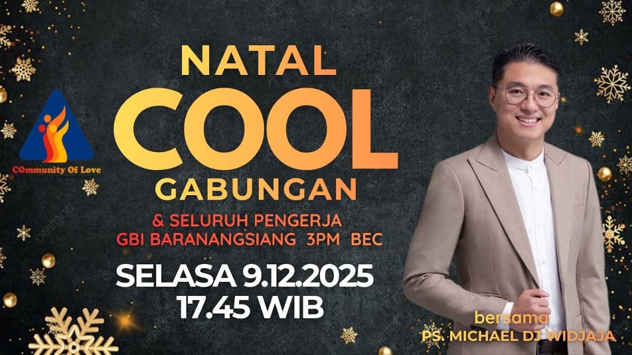 Ibadah Natal Cool Gabungan with Ps. Michael Wijaya| GBI Baranangsiang | 09.12.2025