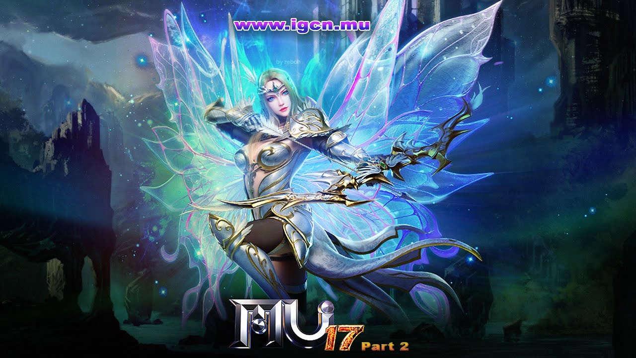 [IGCN] MU Season 17 Part 2 | Elf Renewal (第 17 季第 2 部分 | 精灵更新)