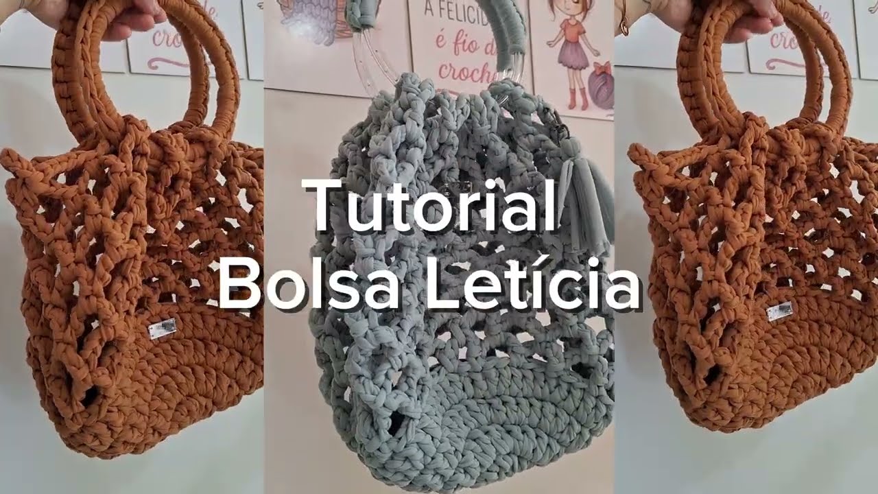 Tutorial Bolsa Letícia/Bolsa de fio de malha fácil e rápido 