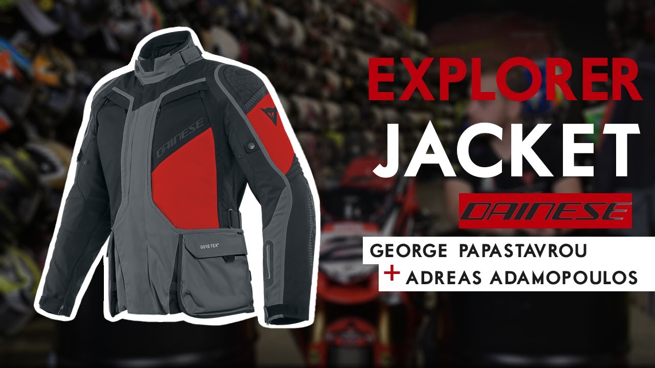 EXPLORER JACKET DAINESE - Παρουσίαση από τα Papastavrou Shops