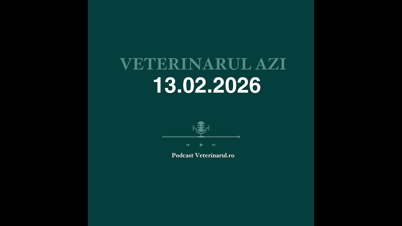 Veterinarul Azi 13.02.2026