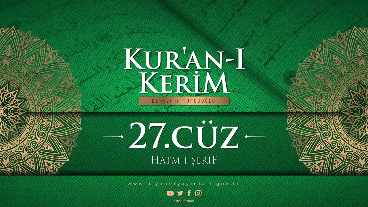 HATM-İ ŞERİF 27.CÜZ - Bünyamin TOPÇUOĞLU
