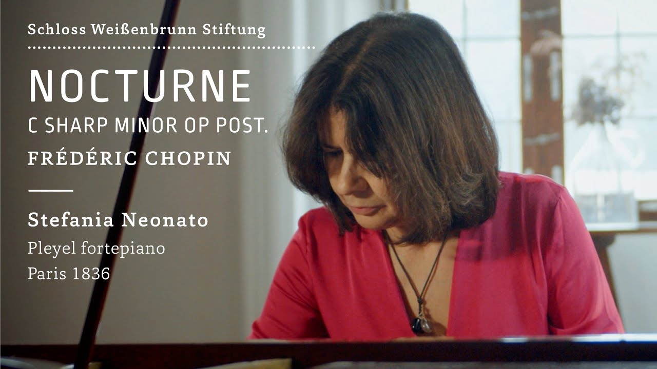F. Chopin, Nocturne C sharp minor op Post. I Stefania Neonato, Pleyel Fortepiano, Paris 1836