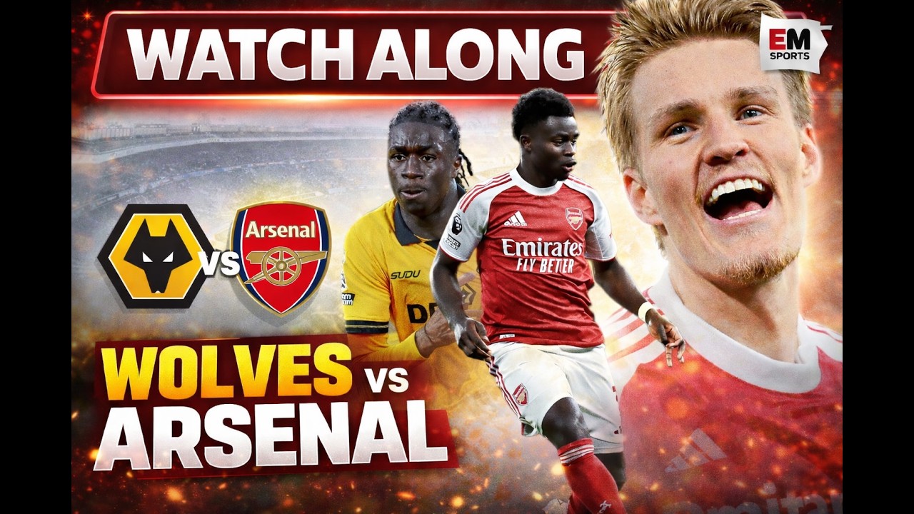 Wolves vs Arsenal -Live Watch Along
