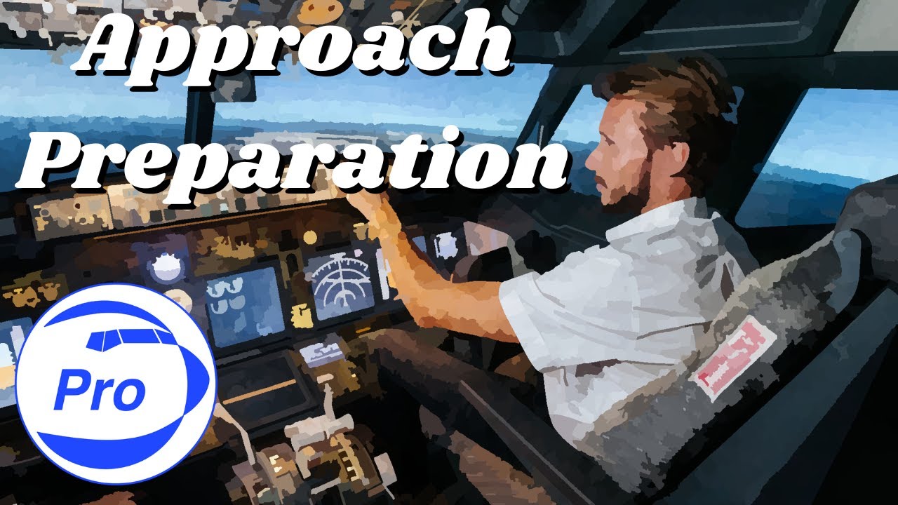 Approach Preparation