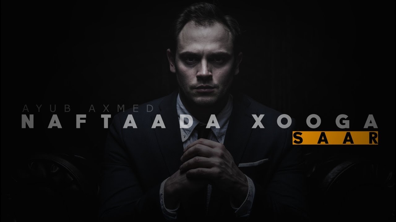 Naftaada xooga saar💪