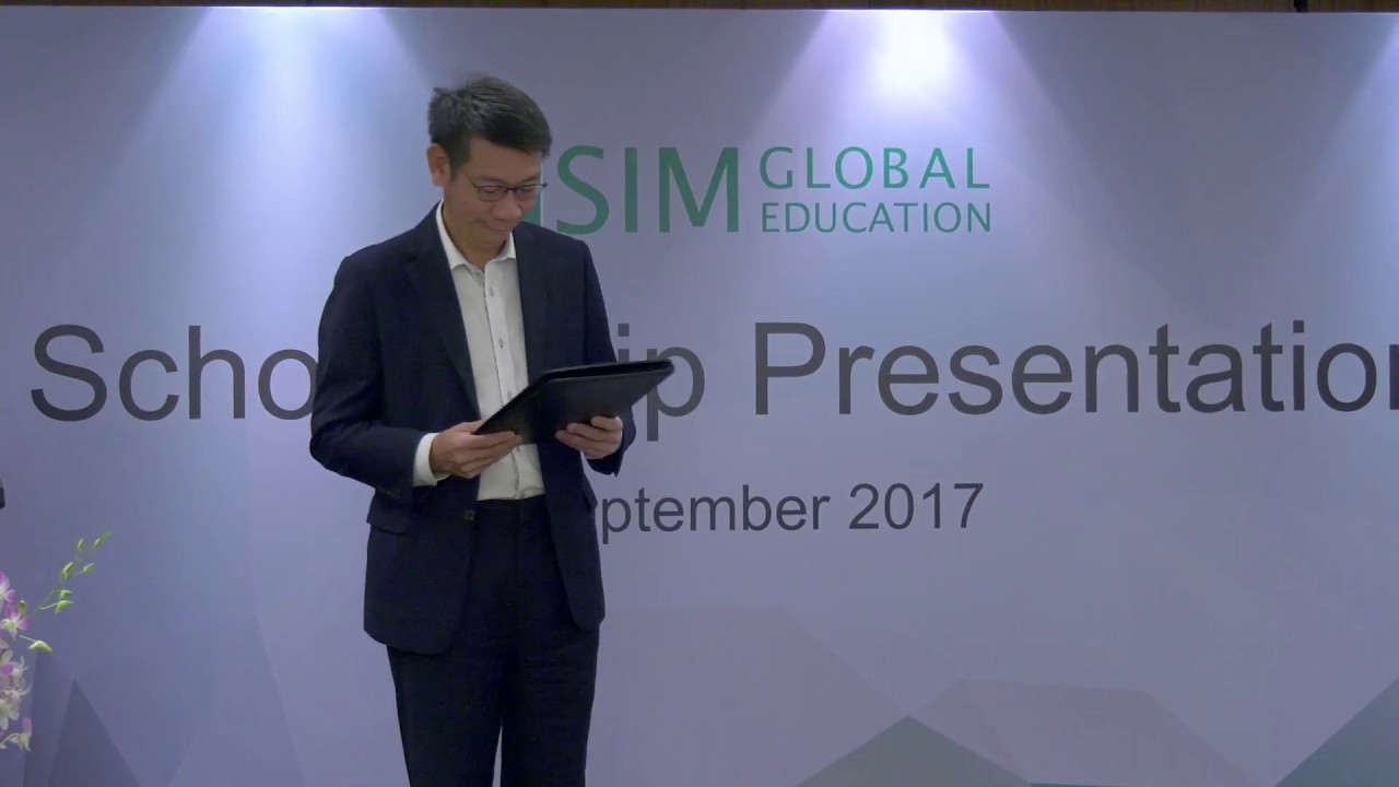 SIM Scholarship Presentation - 8 September 2017