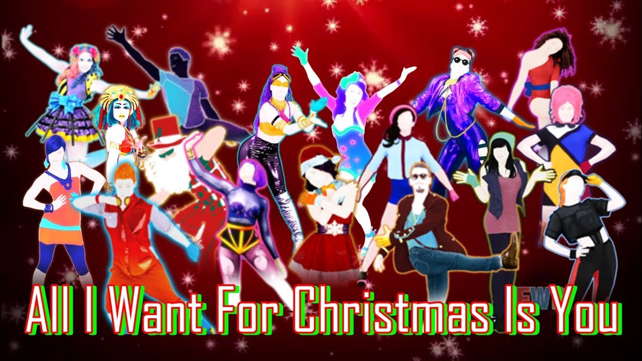 Just Dance 2018 All I Want For Christmas Is You By Mariah Caray