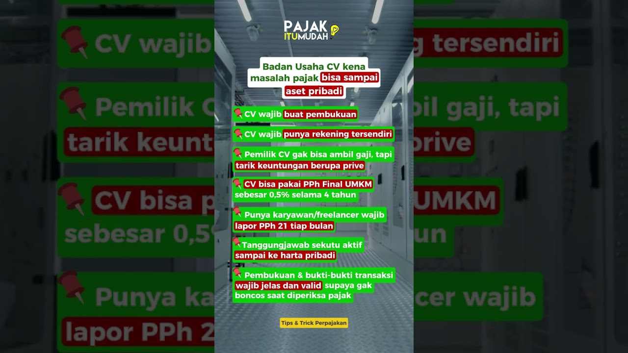 Punya CV? Wajib Tahu 7 Hal Ini Biar Gak Kena Pajak Sampai Harta Pribadi!
