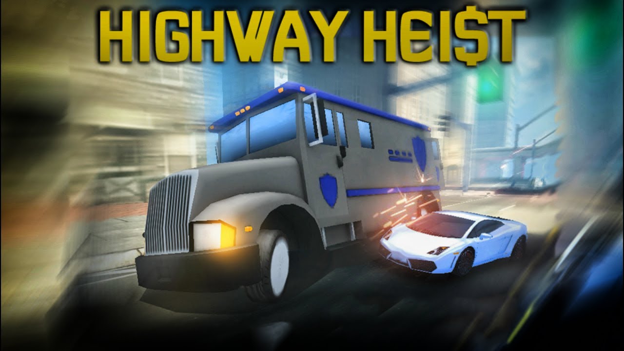 Highway Hei$t Android GamePlay Trailer (HD) [Game For Kids]