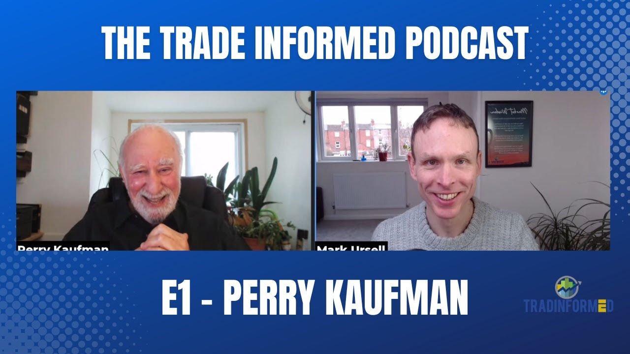 Perry Kaufman - You Don't Learn Anything Until Real Money Is Involved