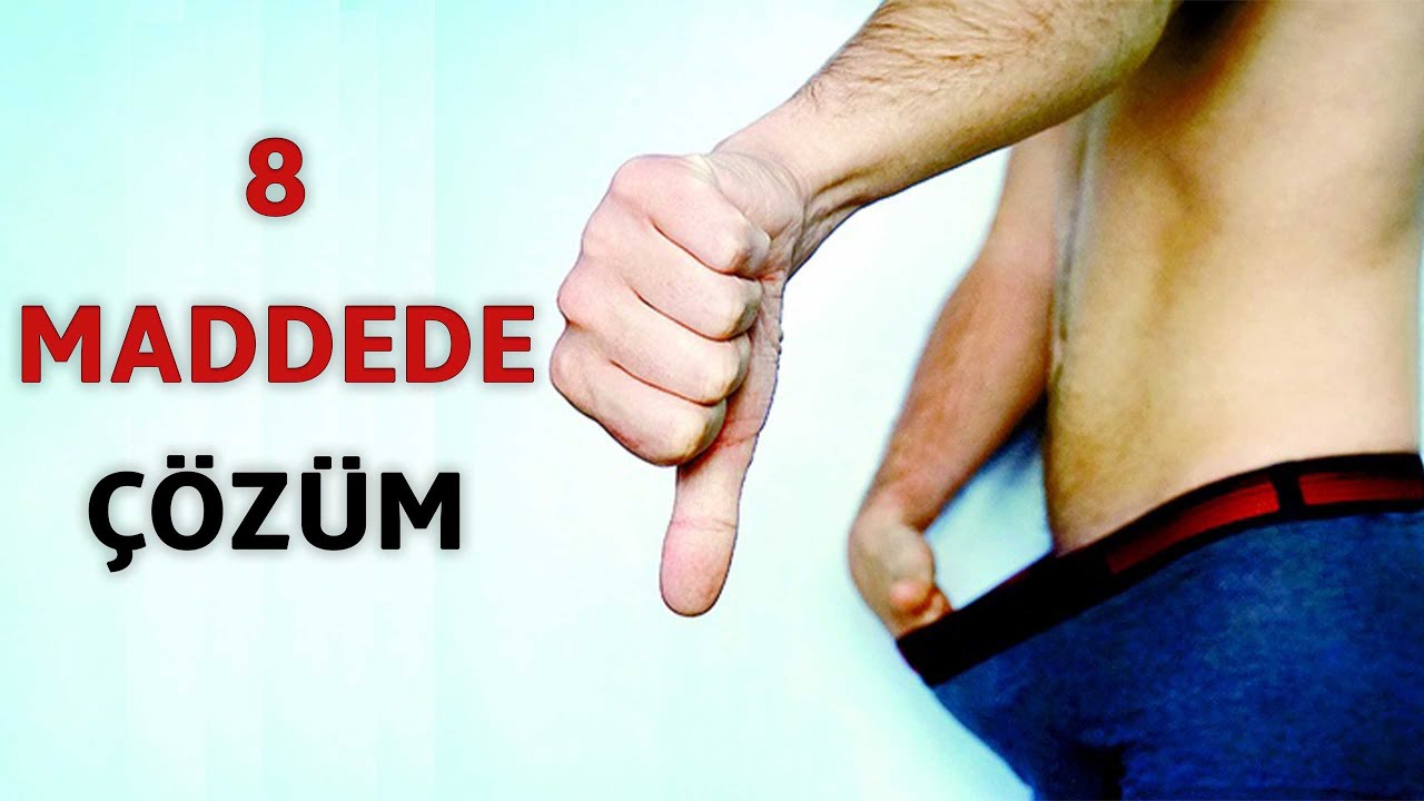 Vajinaya Girerken Başlayan Sertleşme Kaybının Nedenleri ve 8 maddede Çözümleri