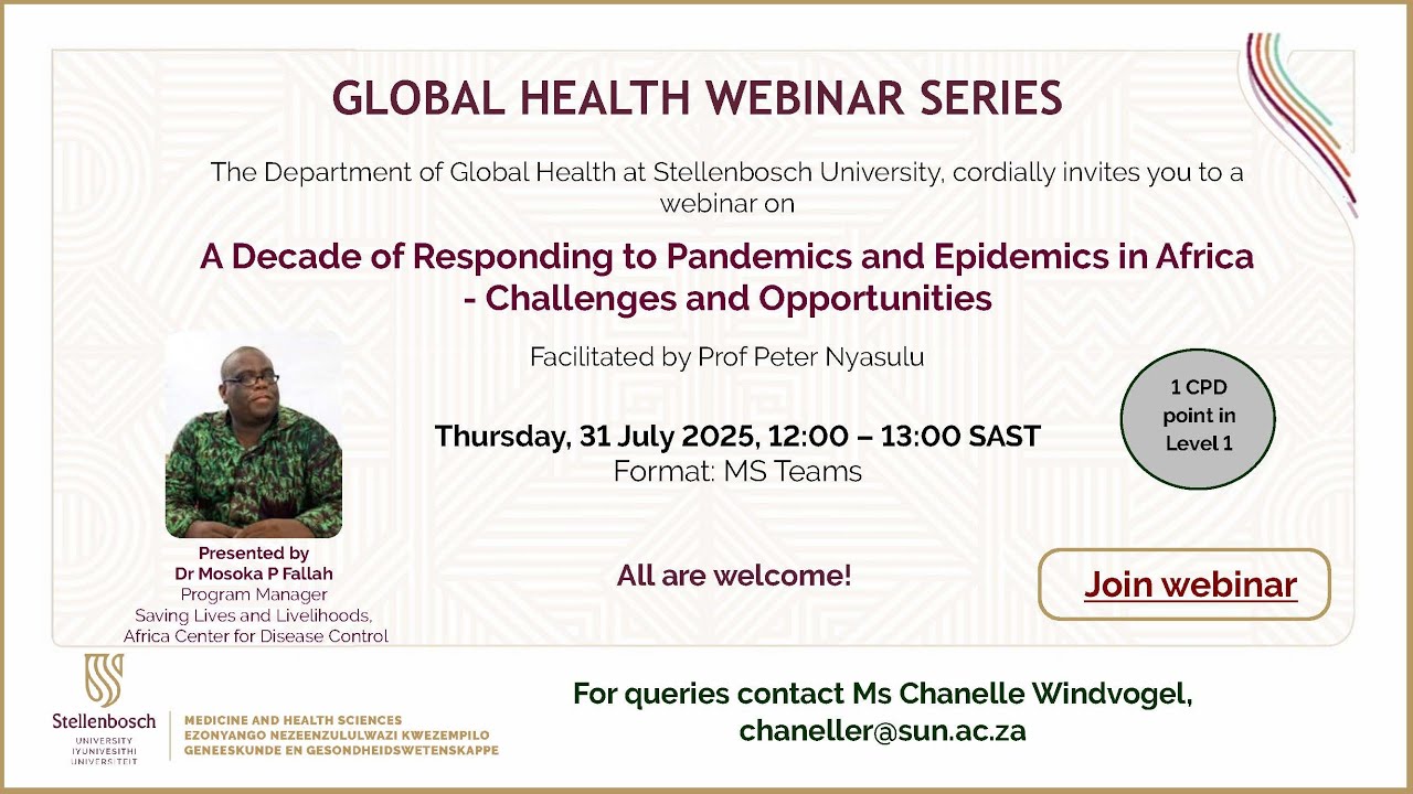 A Decade of Pandemics in Africa: Lessons, Challenges & Opportunities | Dr Mosoka Fallah | Africa CDC
