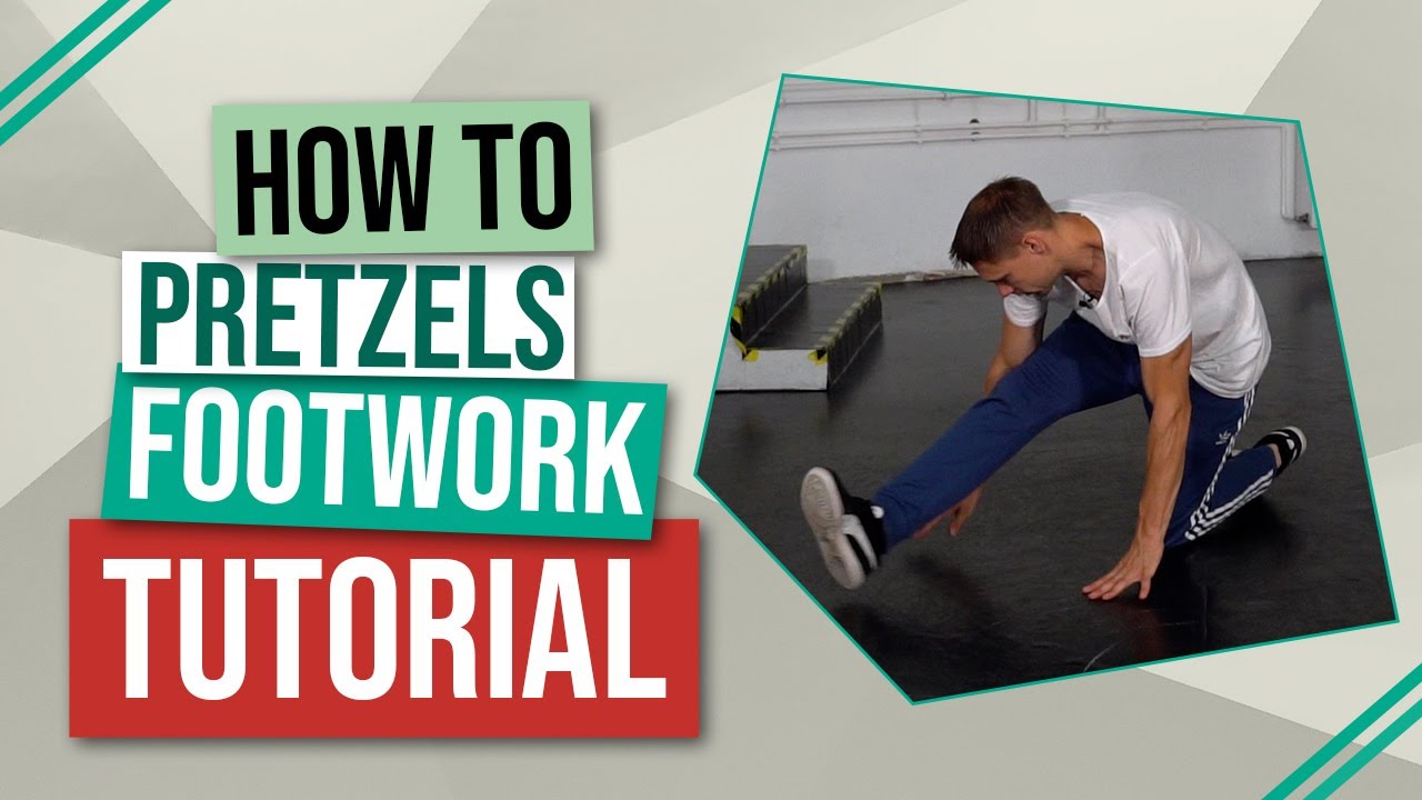 HOW TO BREAKDANCE: PRETZELS | breakinPRO