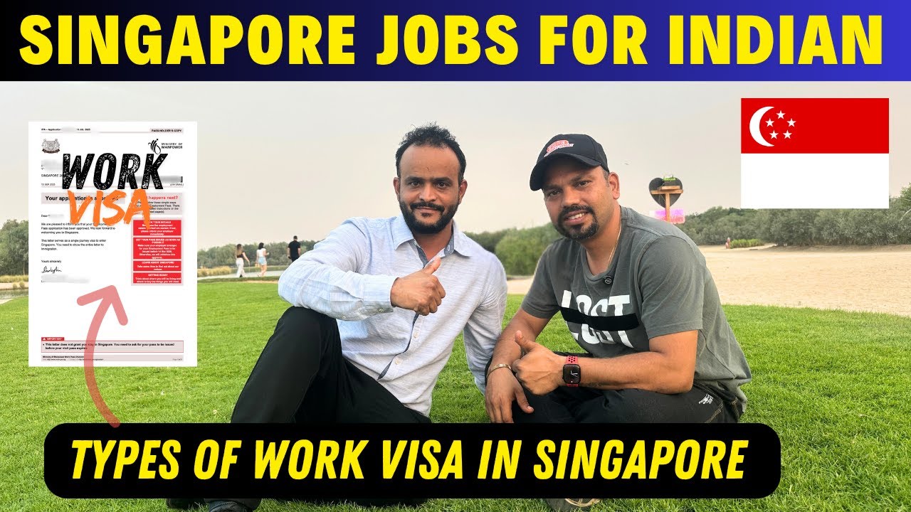 Singapore Jobs for Indians 2025 | Work Visa Types & Salary Details Explained | Tabrez Malik