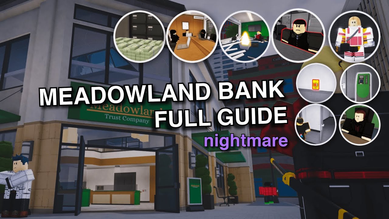 Notoriety | Meadowland Bank FULL GUIDE (Guide + All Badges)