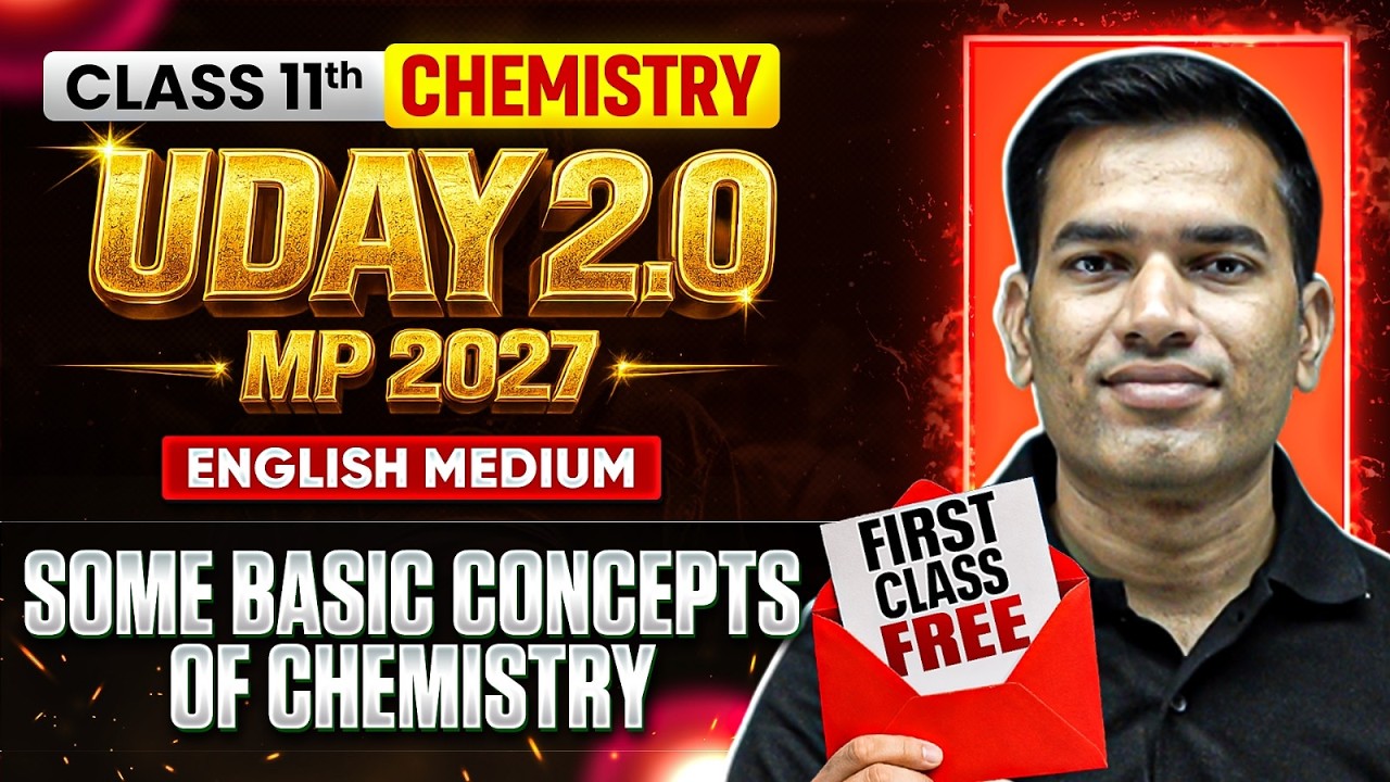MP Board 2027 Class 11 Chemistry Chapter 1 | Some Basic Concepts of Chemistry  | FREE First Class