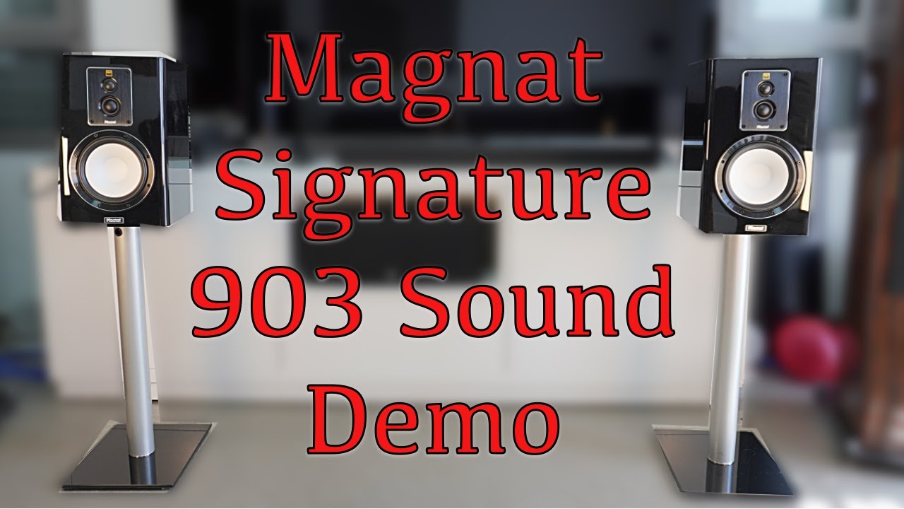 Magnat Signature 903, Naim Uniti Nova Sound Demo