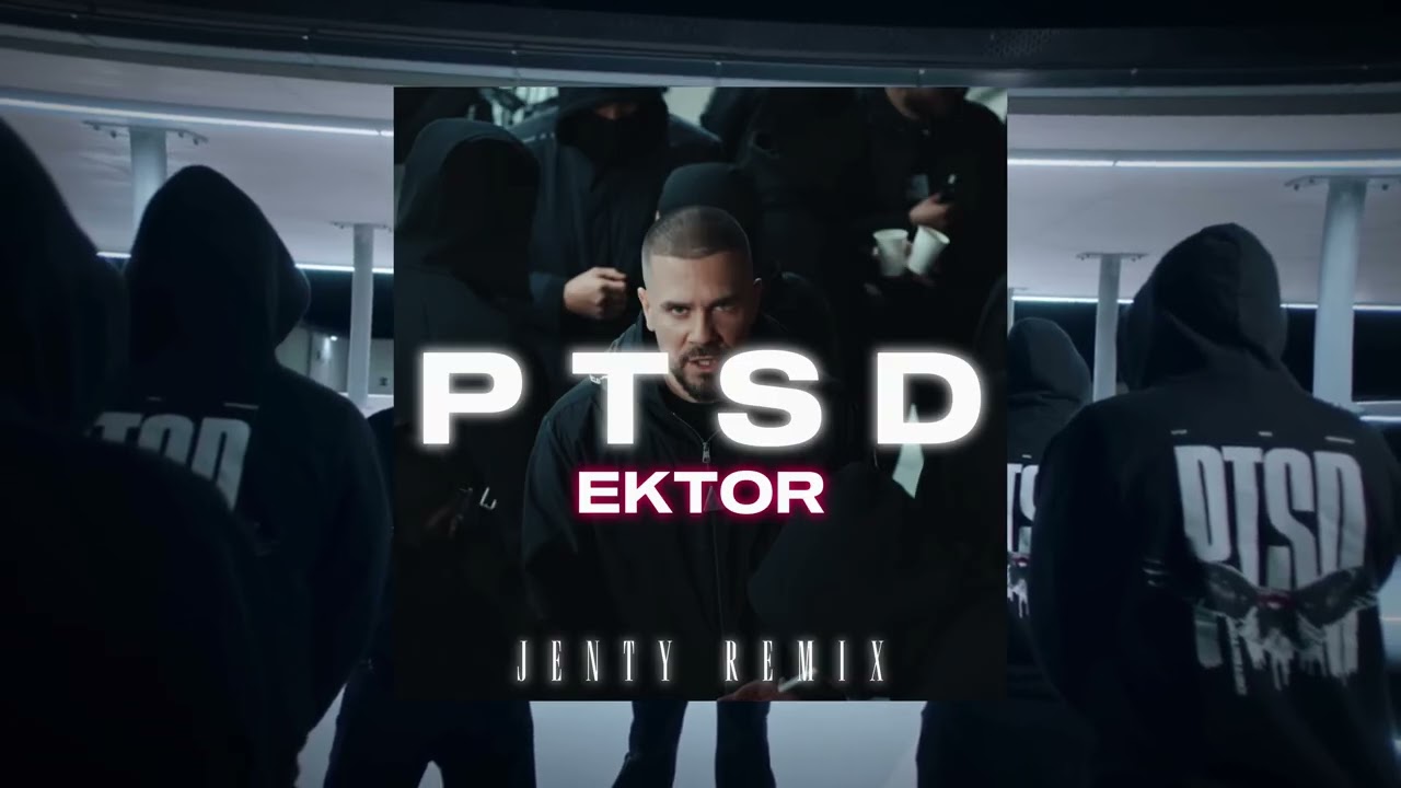 Ektor - PTSD (DEEP PHONK HOUSE REMIX) By Jenty