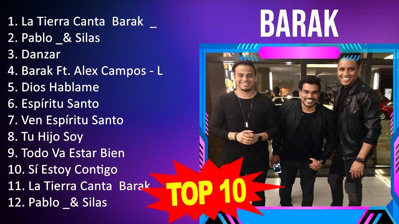 BARAK 2023 MIX ~ Top 10 Best Songs ~ Greatest Hits ~ Full Album