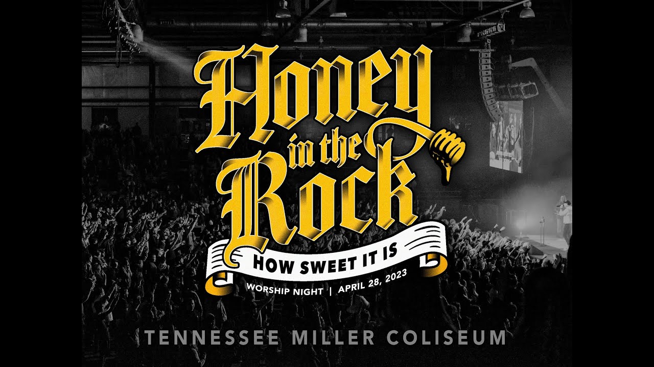 Honey in the Rock | Worship Night LIVE 🔴| Tennessee Miller Coliseum