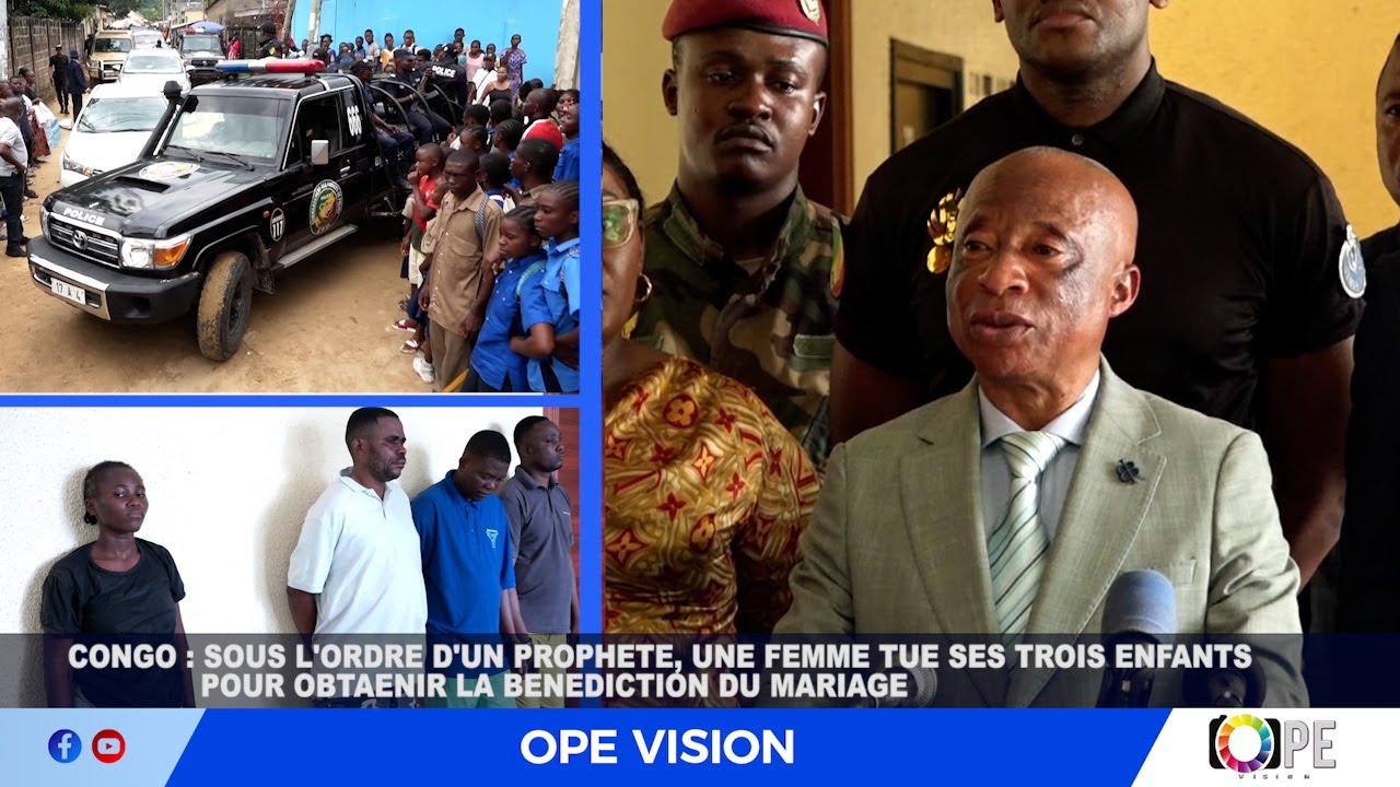 CONGO : SOUS L'ORDRE D'UN PROPHETE, UNE FEMME TUE SES TROIS ENFANTS POUR OBTENIR LA BENEDICTION
