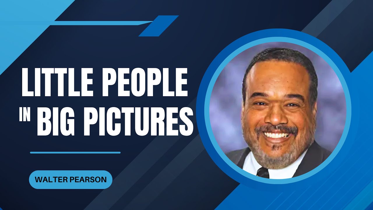 Little People in Big Pictures | Walter Pearson