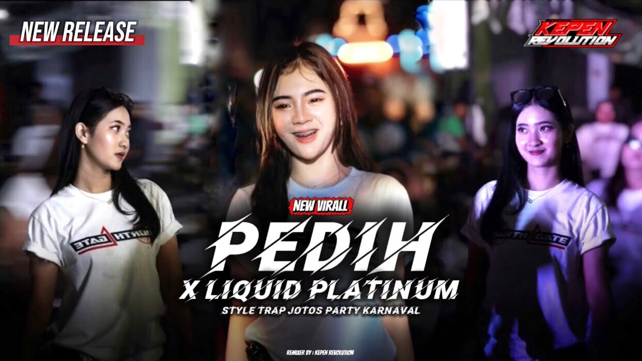 DJ PEDIH X LIQUID PLATINUM‼️STYLE TRAP JOTOS PARTY KARNAVAL VIRALLL, KEPEN REVOLUTION