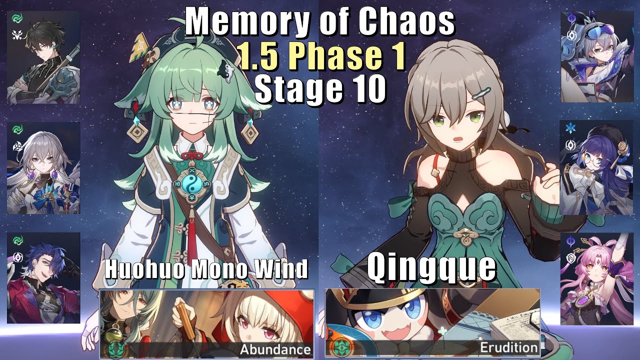 E0 Huohuo Mono Wind & E6 Qingque Hypercarry | 1.5 Memory of Chaos 10 | Honkai: Star Rail