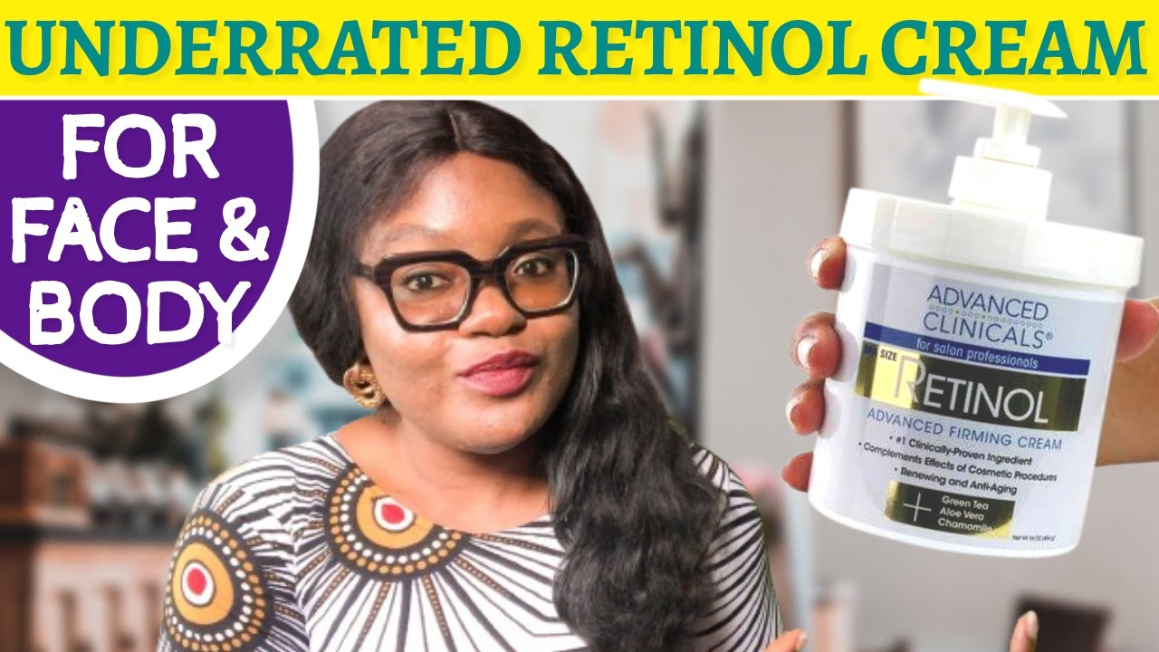 BEST ANTI AGING AND FIRMING CREAM FOR FACE & BODY | ADVANCED CLINICALS RETINOL CREAM || REVIEW