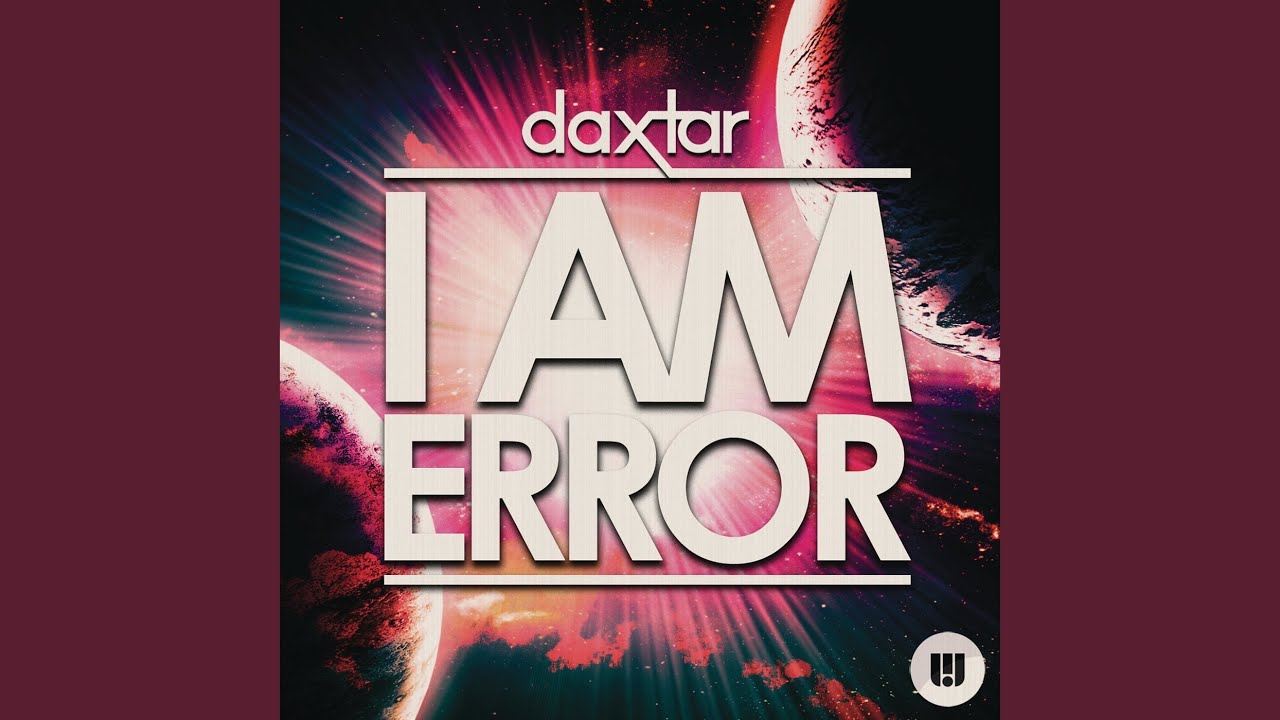 I Am Error (Radio Edit)