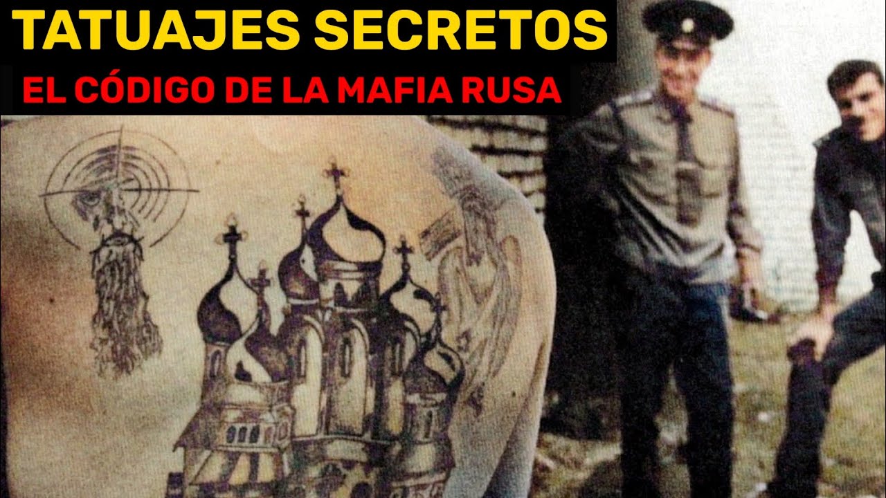MAFIA RUSA - TATUAJES CON CÓDIGO SECRETO