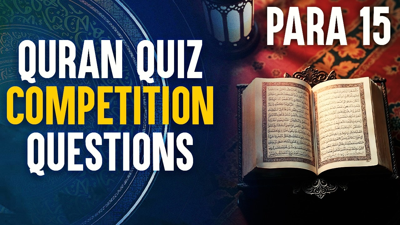 Para 15 || Quran Quiz Competition Questions || Ata Abbas || Channel WIN