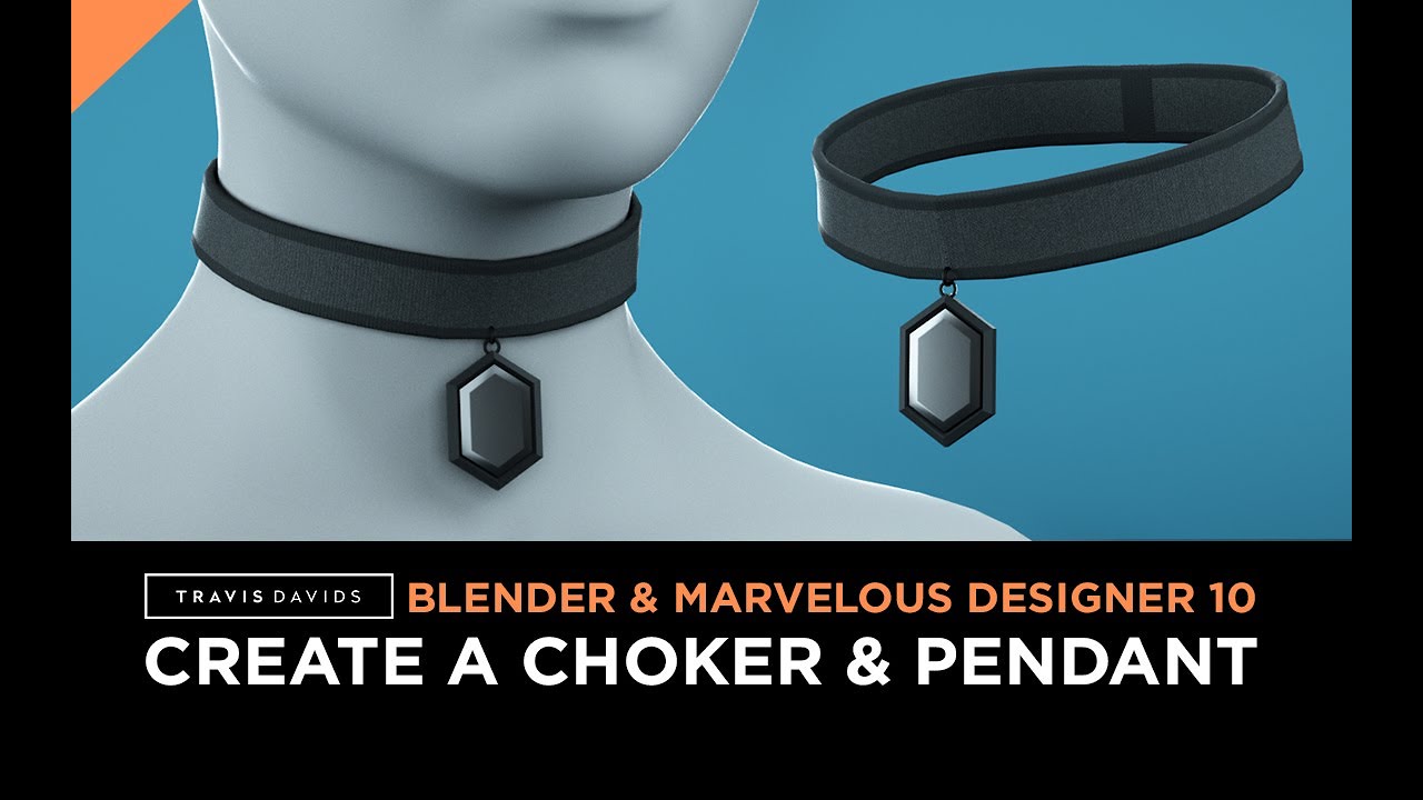 Marvelous Designer 10 And Blender - Create A Choker With A Pendant