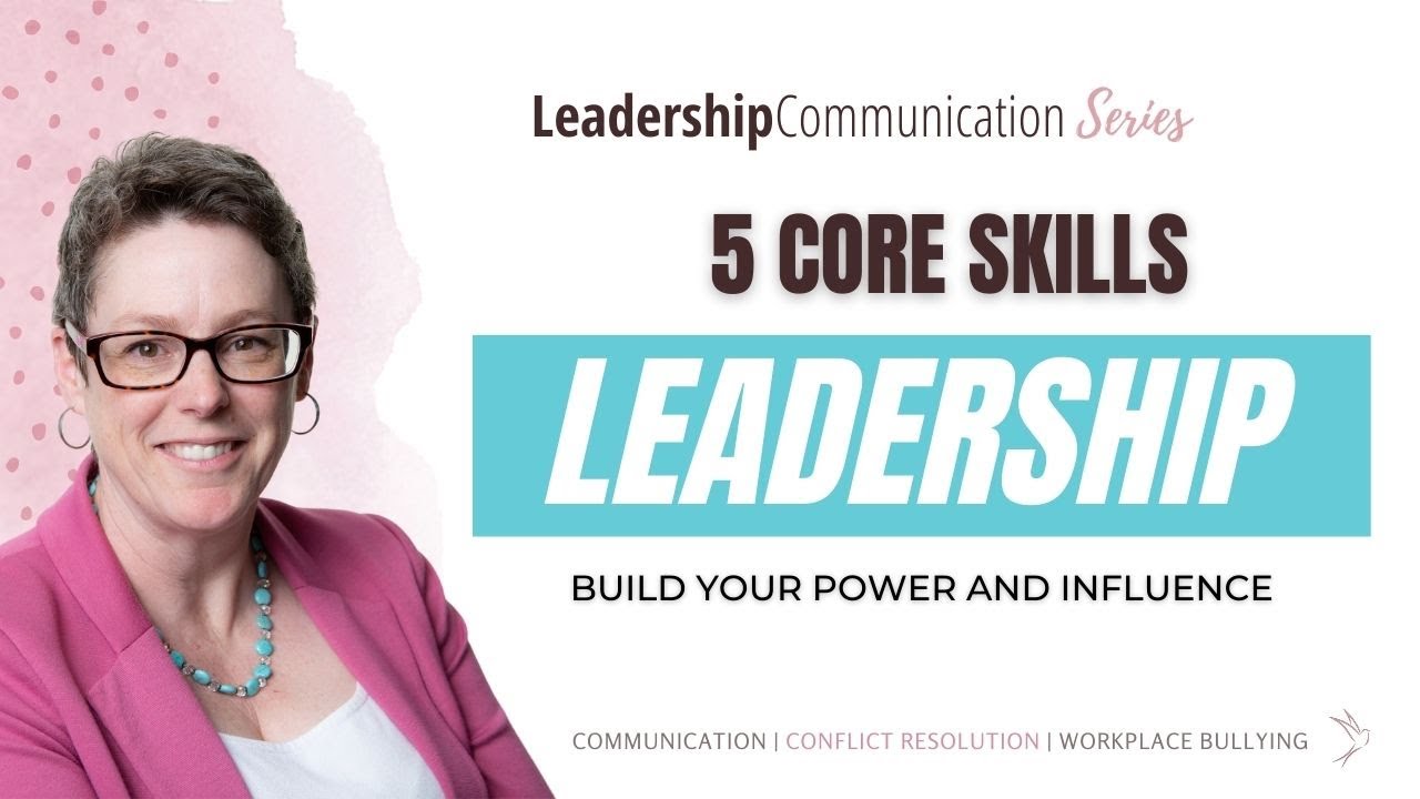 5 Core Leadership Skills to Master