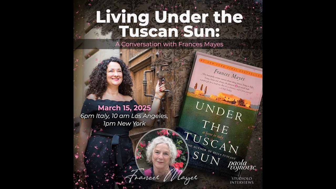 Living Under the Tuscan Sun: A Conversation with Frances Mayes