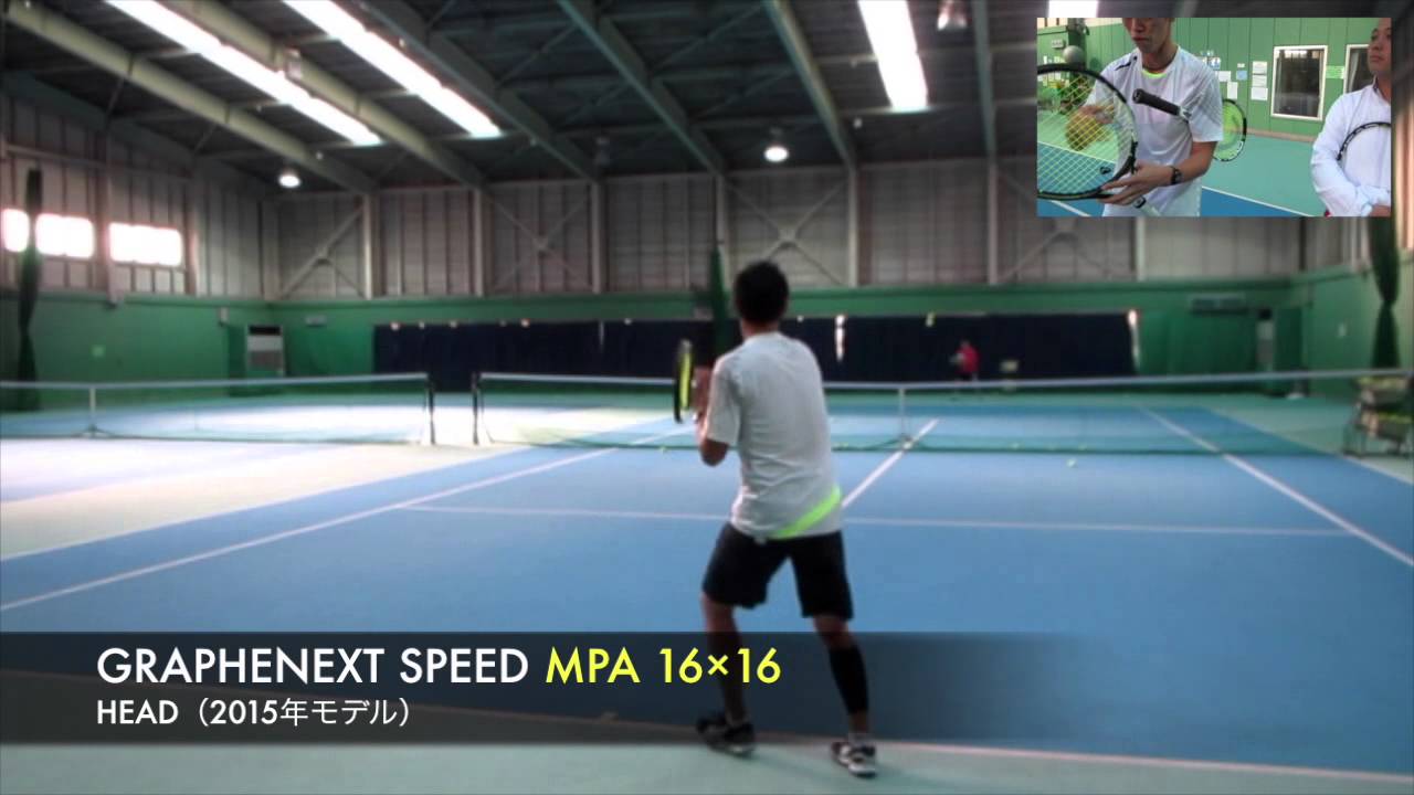 【Fukky'sインプレ】HEAD GRAPHENEXT SPEED MP/MPA ストローク編