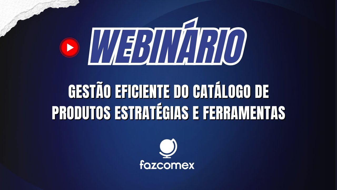 [Webinário] Gestão Eficiente do Catálogo de Produtos Estratégias e Ferramentas