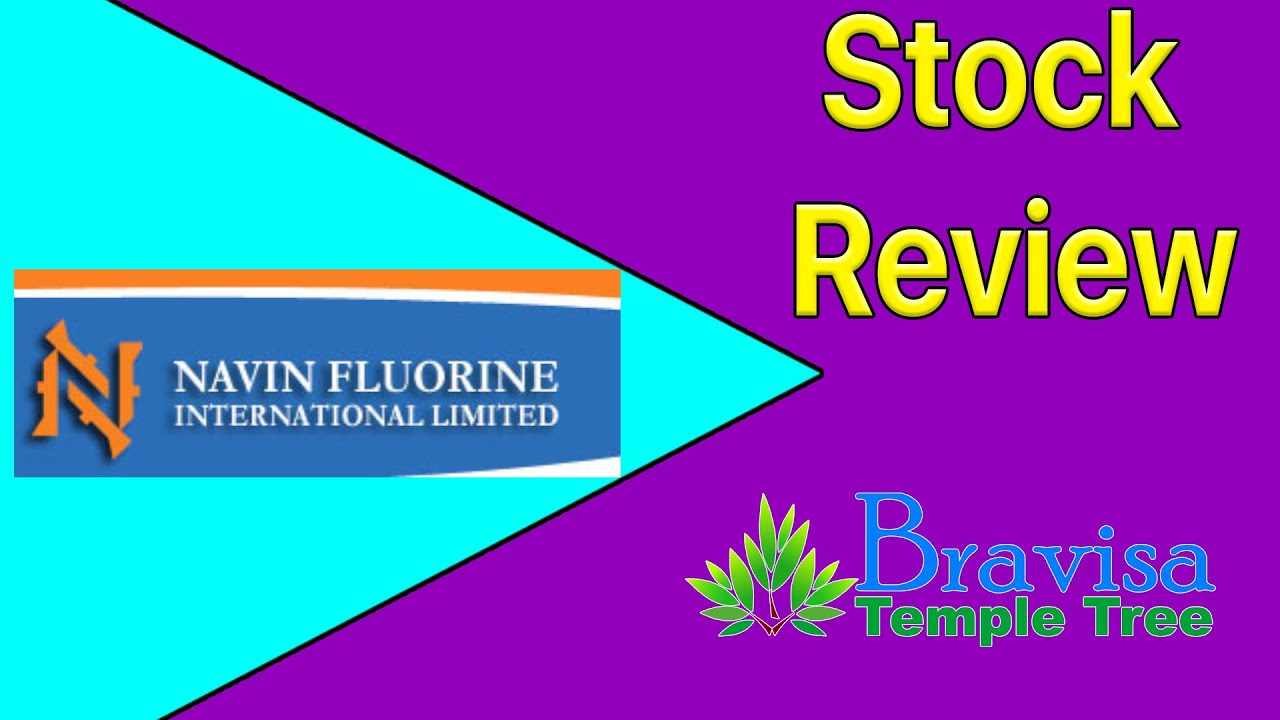 Navin Fluorine - Stock Review