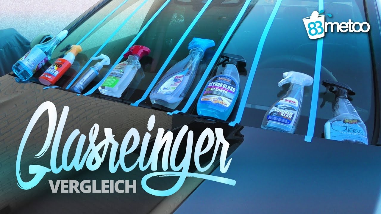 Glasreiniger Test Vergleich | Der beste Glasreiniger | Autoscheiben streifenfrei reinigen | 83metoo