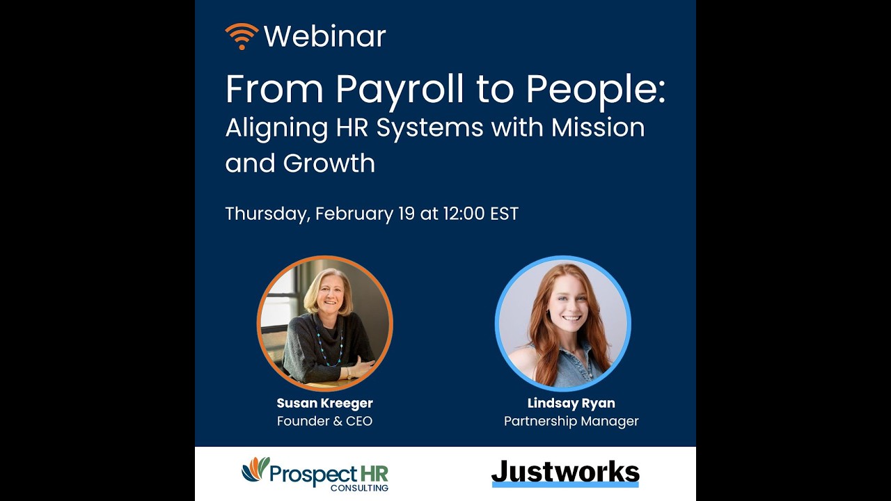 From Payroll to People: Aligning HR Systems with Mission and Growth