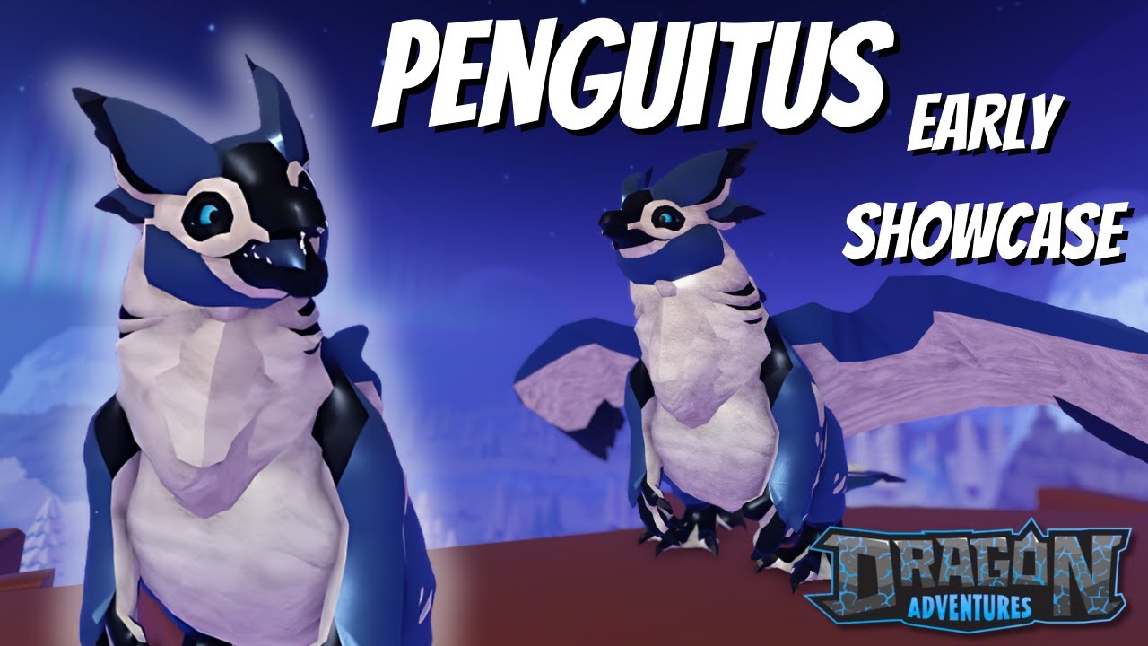 Penguitus Early Showcase!🐧 New Winter Event 2025 Dragon [Dragon Adventures Roblox]