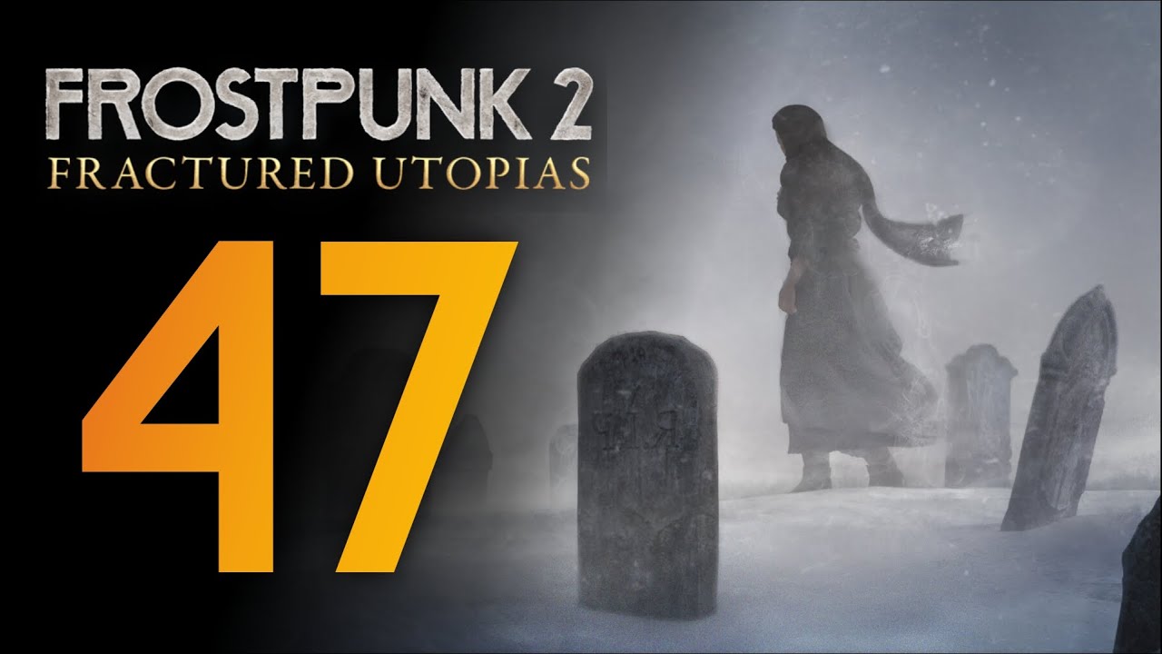Сводят с ума ❄️ Прохождение Frostpunk 2 #47 [Frostpunk 2: Fractured Utopias]