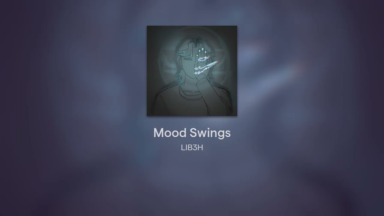 Mood Swings