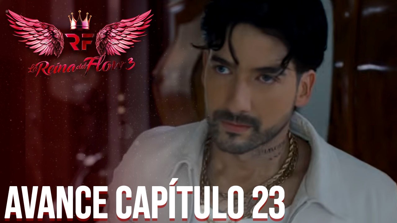 Avance La Reina del Flow 3: Mike Rivera recuper&oacute; su libertad, el demonio anda suelto