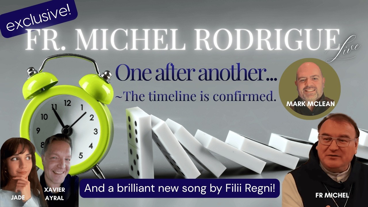 🔥✝️ A TIMELINE REVEALED &bull; THE GOLDEN NET &bull; FATHER MICHEL RODRIGUE 🕊️